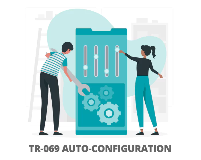 TR-069 Auto Configuration